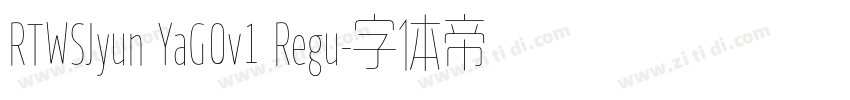 RTWSJyun YaG0v1 Regu字体转换
